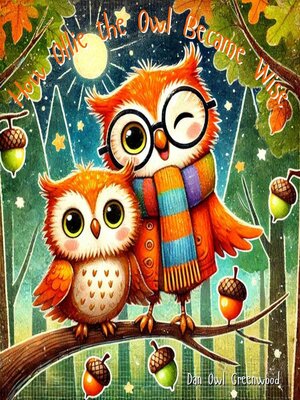 cover image of How Ollie the Owl Became Wise